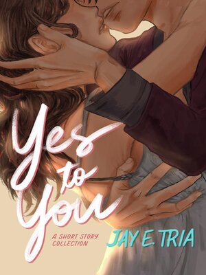 cover image of Yes to You